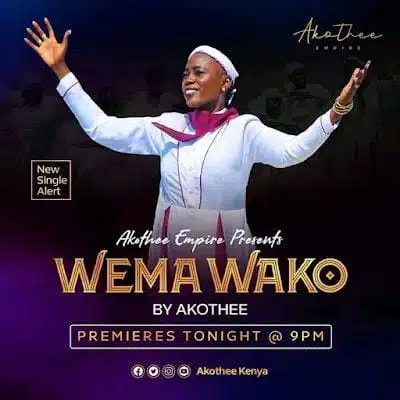 Audio: Akothee - Wema Wako (Mp3 Download)