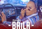 Audio: Malaika - Baila (Mp3 Download) - KibaBoy