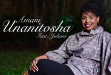 Audio: Amani Ft Juliani - Unanitosha (Mp3 Download) - KibaBoy