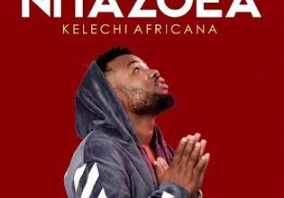 Audio: Kelechi Africana - Nitazoea (Mp3 Download) - KibaBoy