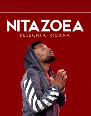 Audio: Kelechi Africana - Nitazoea (Mp3 Download)