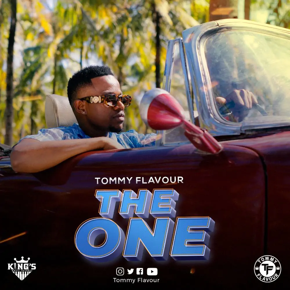 Audio: Tommy Flavour - The One (Mp3 Download)