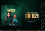 Audio: Pam D Ft. Patricia Hillary - Mambeza (Mp3 Download) - KibaBoy