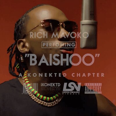 Audio: Rich Mavoko - Baishoo ( A konetkd session ) (Mp3 Download)