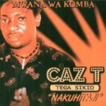 Audio: Caz T Ft Wagosi Wakaya & Hadman - Tuvumiliane (Mp3 Download) - KibaBoy