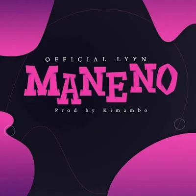 Audio: Lyyn - Maneno (Mp3 Download)