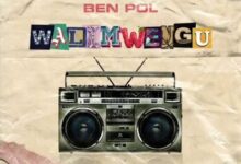 Audio: Ben Pol - Walimwengu (Mp3 Download) - KibaBoy