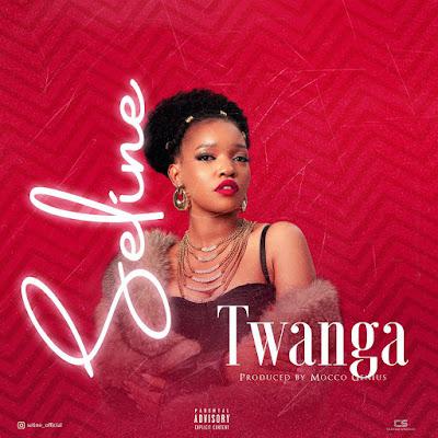 Audio: Seline - Twanga (Mp3 Download) - KibaBoy