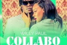 Audio: Willy Paul - Collabo (Mp3 Download) - KibaBoy