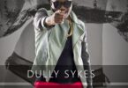 Audio: Dully Sykes Ft Maunda Zorro - That's The Way (Mp3 Download) - KibaBoy