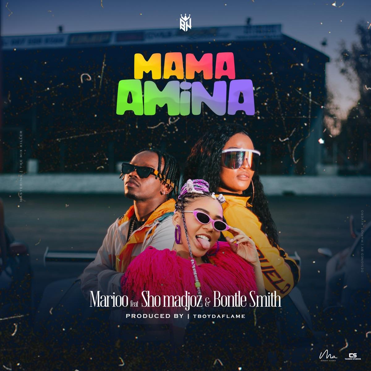 Audio: Marioo Ft Sho Madjozi & Bontle Smith - Mama Amina (Mp3 Download) - KibaBoy