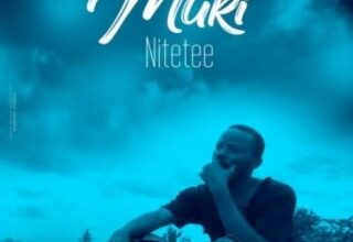 Audio: Muki - Nitetee (Mp3 Download) - KibaBoy