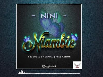 Audio: Nini - Niambie (Mp3 Download) - KibaBoy