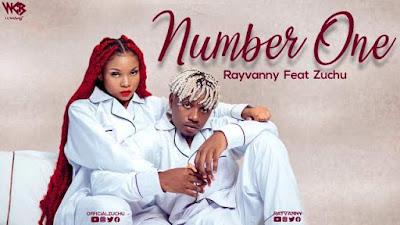 Audio: Rayvanny Ft Zuchu - Number One (Mp3 Download) - KibaBoy