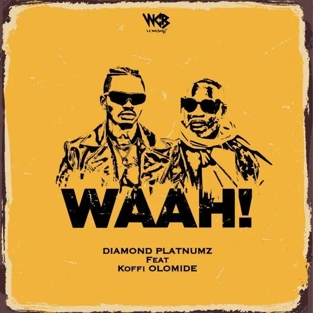 Audio: Diamond Platnumz Ft Koffi Olomide - Waah (Mp3 Download)