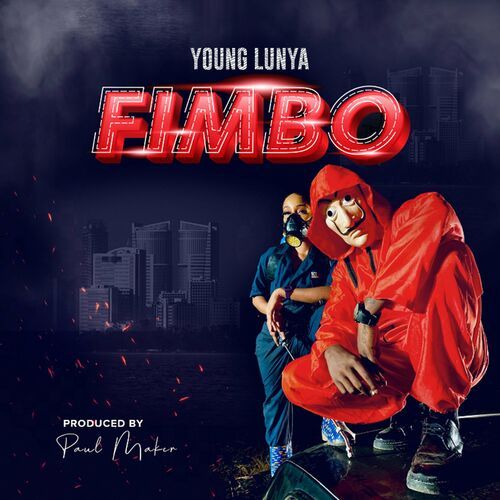 Young Lunya - Fimbo