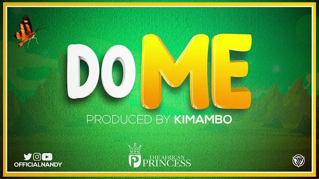 Lyrics VIDEO: Nandy Ft Billnass - Do Me (Mp4 Download)
