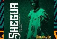 Audio: Balaa MC - Shegua (Mp3 Download) - KibaBoy