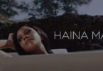 VIDEO: Mimi Mars - Haina Maana (Mp4 Download) - KibaBoy