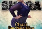 Audio: Snura - Chuzi Limemwagika (Mp3 Download) - KibaBoy