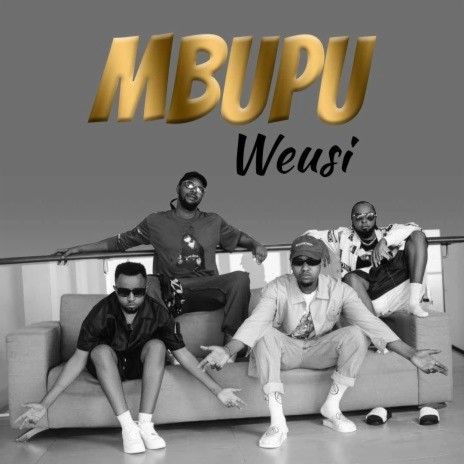 Audio: Weusi - Mbupu (Mp3 Download) - KibaBoy