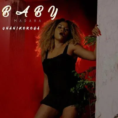 Audio: Baby Madaha - Umenikoroga (Mp3 Download)