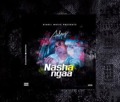 Audio: Aslay - Nashangaa (Mp3 Download) - KibaBoy