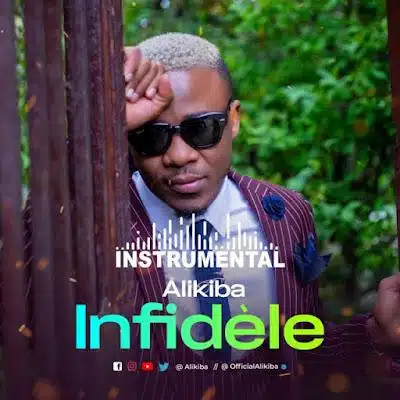 Audio: Alikiba - Infidèle Instrumental (Beat) (Mp3 Download)