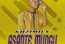 Audio: Kazimily - Asante Mungu (Mp3 Downlod) - KibaBoy