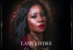 Audio: Lady Jaydee - Good Vibes (Mp3 Download) - KibaBoy