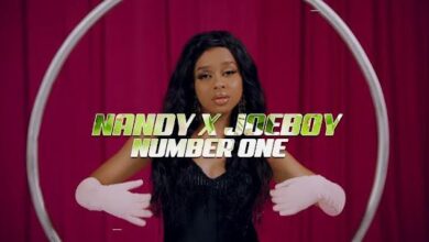 VIDEO: Nandy Ft Joeboy - Number One (Mp4 Download) - KibaBoy