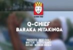 Audio: Q Chief - Nabaraka Nitakinga (Mp3 Downlod) - KibaBoy