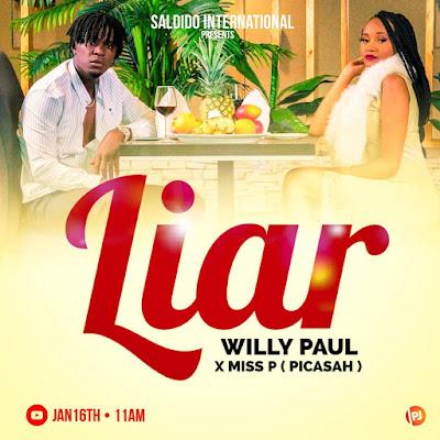 Audio: Willy Paul Ft Miss P - Liar (Mp3 Downlod) - KibaBoy