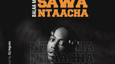 Audio: Balaa MC - Sawa Ntaacha (Mp3 Downlod)