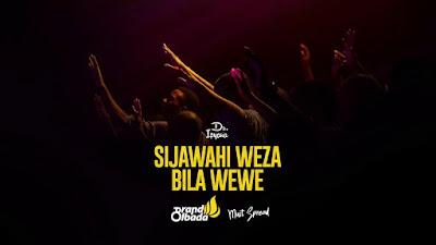 Audio: Dr Ipyana - Sijawahi Weza Bila Wewe (Mp3 Downlod) - KibaBoy