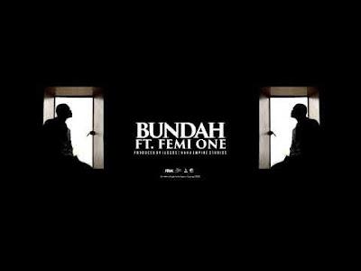 Audio: King Kaka Ft Femi One - Bundah (Mp3 Downlod) - KibaBoy