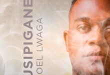 Audio: Joel Lwaga - Usipigane (Mp3 Downlod) - KibaBoy