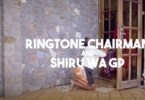 VIDEO: Ringtone Ft Shiru Wa GP - Permission (Mp4 Download) - KibaBoy