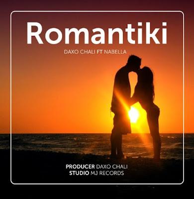 Audio: Daxo Chali Ft. Nabella - Romantic (Mp3 Download) - KibaBoy