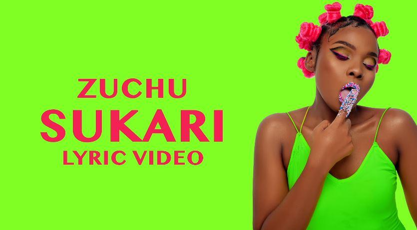 Lyrics VIDEO: Zuchu - Sukari (Mp4 Download) - KibaBoy