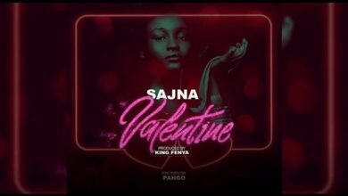 Audio: Sajna - Valentine (Mp3 Downlod) - KibaBoy