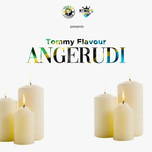 Audio: Tommy Flavour - Angerudi (Mp3 Download)