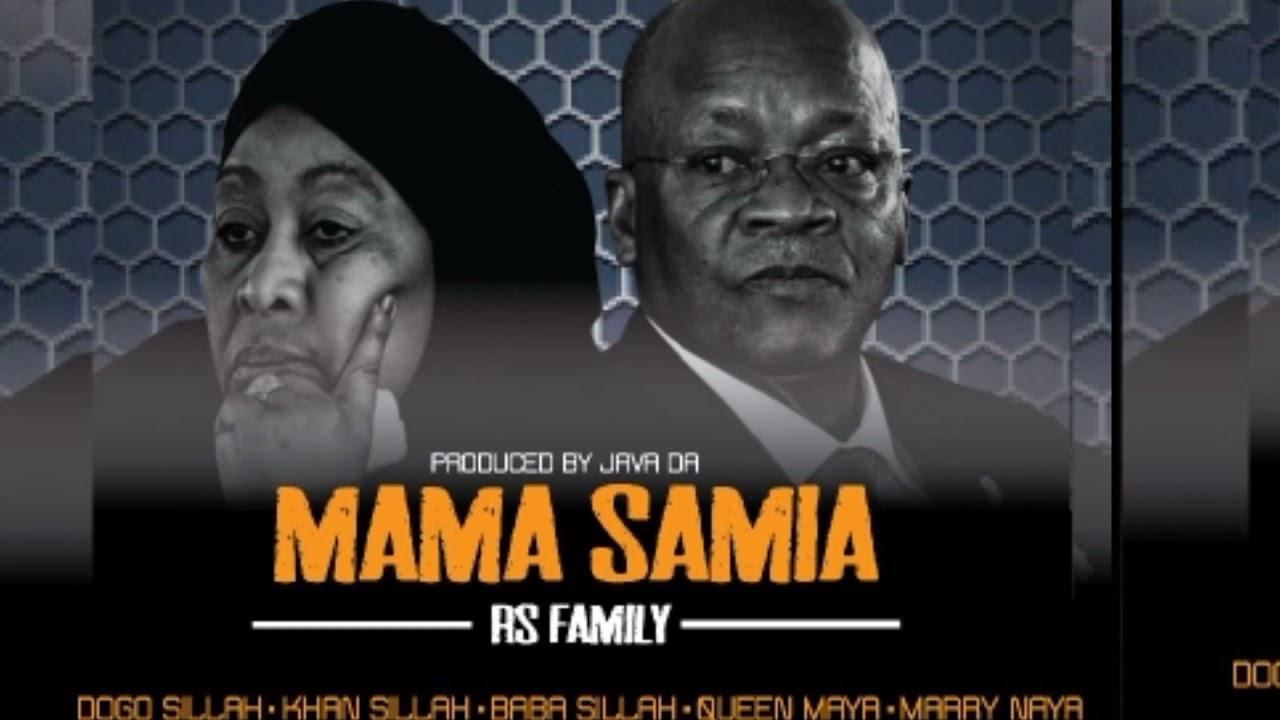 Audio: Dogo Sillah Ft. Rs Family - Mama Samia (Mp3 Download) - KibaBoy