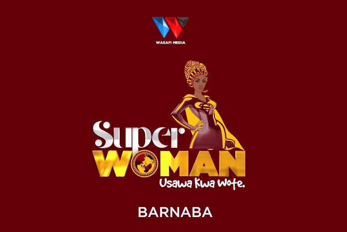 Audio: Barnaba - Super Woman (Mp3 Download) - KibaBoy