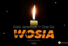 Audio: Kala Jeremiah Ft One Six - WOSIA (Mp3 Download) - KibaBoy