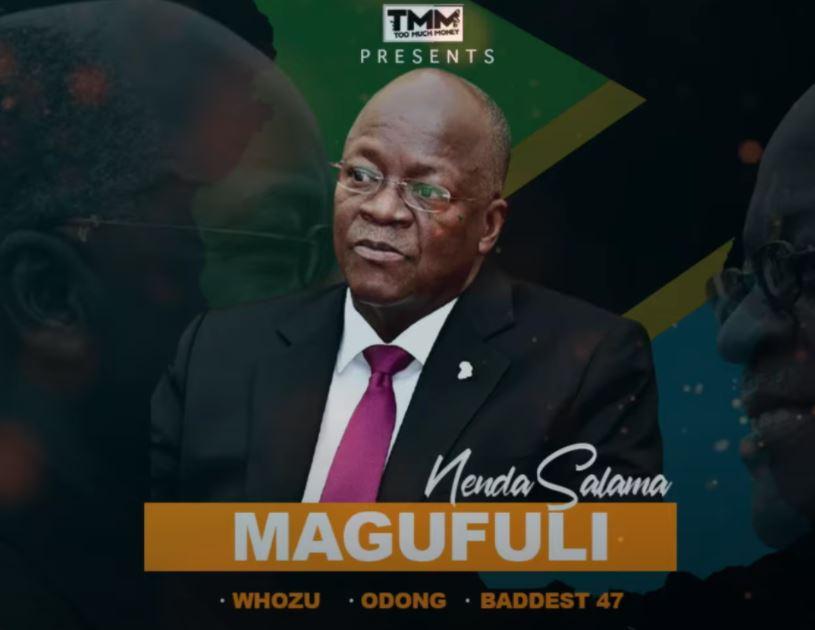 Audio: Whozu x Odong x Baddest 47 - Nenda Salama MAGUFULI (Mp3 Download) - KibaBoy