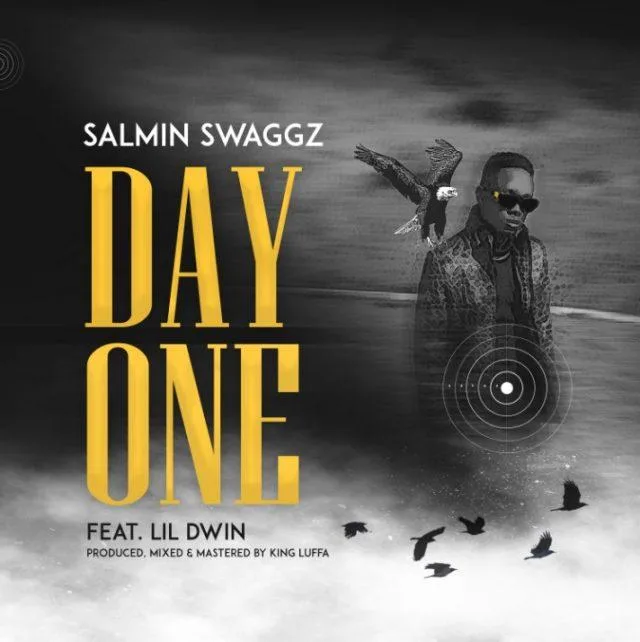 Audio: Salmin Swaggz Ft. Lil Dwin - Day One (Mp3 Download)