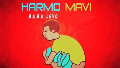 Audio: Baba Levo - Harmo Mavi (Mp3 Download) - Kibaboy