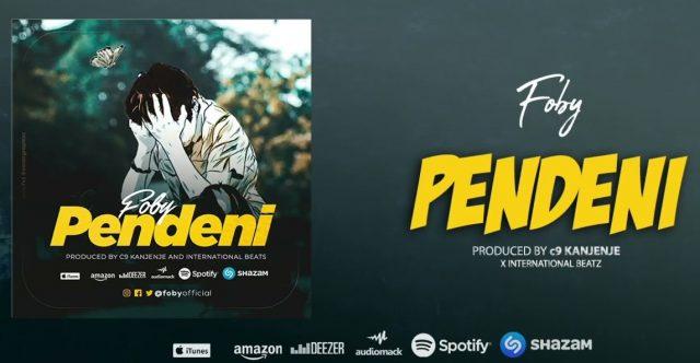 Audio: Foby - Pendeni (Mp3 Download) - KibaBoy