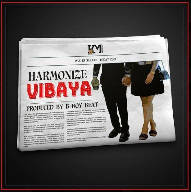 Audio: Harmonize - Vibaya (Mp3 Download) - KibaBoy